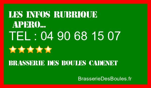 Les infos Brasserie des Boules Cadenet - Catégorie Apero
