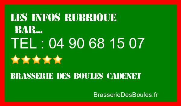 Les infos Brasserie des Boules Cadenet - Catégorie Bar