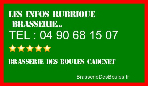 Les infos Brasserie des Boules Cadenet - Catégorie Brasserie