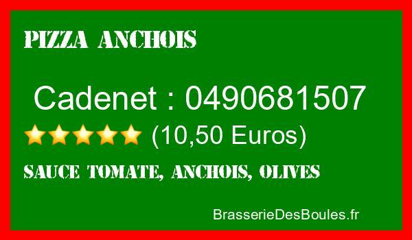 Commander une Pizza Anchois à Cadenet