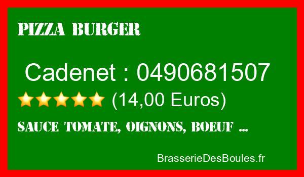 Commander une Pizza Burger à Cadenet