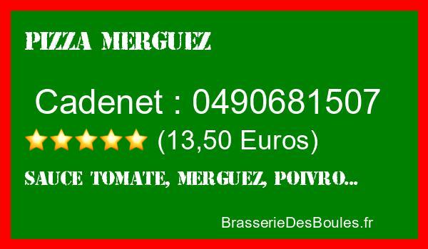 Commander une Pizza Merguez à Cadenet