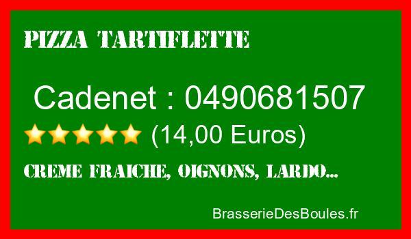 Commander une Pizza Tartiflette à Cadenet